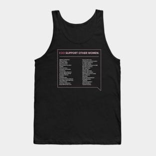 I DO Support Other Women (Text Box Version) Tank Top